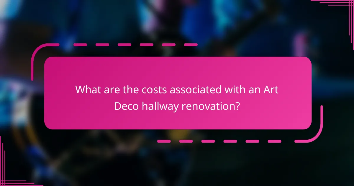 What are the costs associated with an Art Deco hallway renovation?